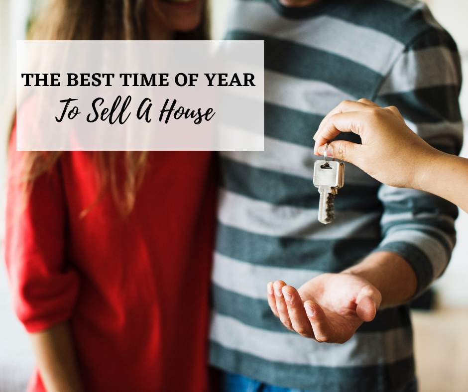 The best time of year to sell a house